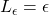L_\epsilon = \epsilon