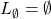 L_\emptyset = \emptyset